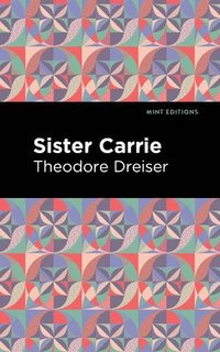 bokomslag Sister Carrie