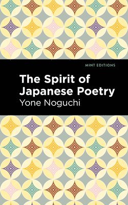 The Spirit of Japanese Poetry 1