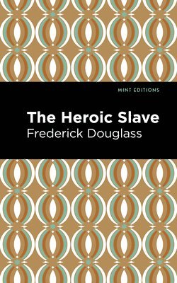 bokomslag The Heroic Slave