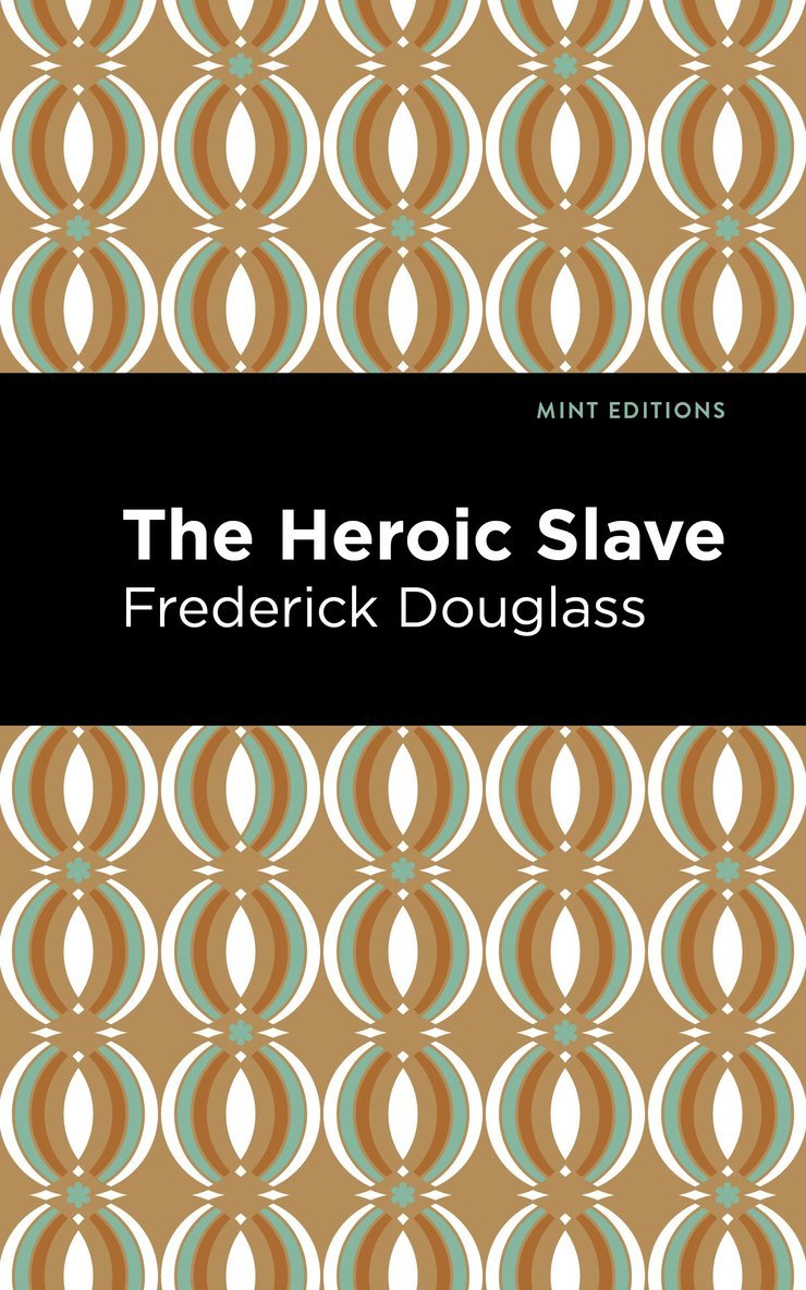 The Heroic Slave 1