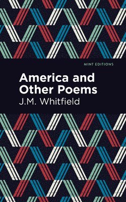 America and Other Poems 1