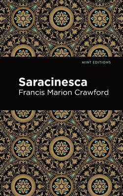 Francis Marion Crawford - Saracinesca, Häftad