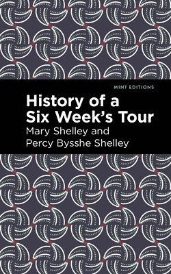 History of a Six Weeks' Tour 1