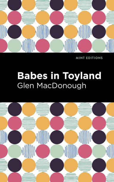 bokomslag Babes in Toyland