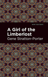 bokomslag Girl of the Limberlost