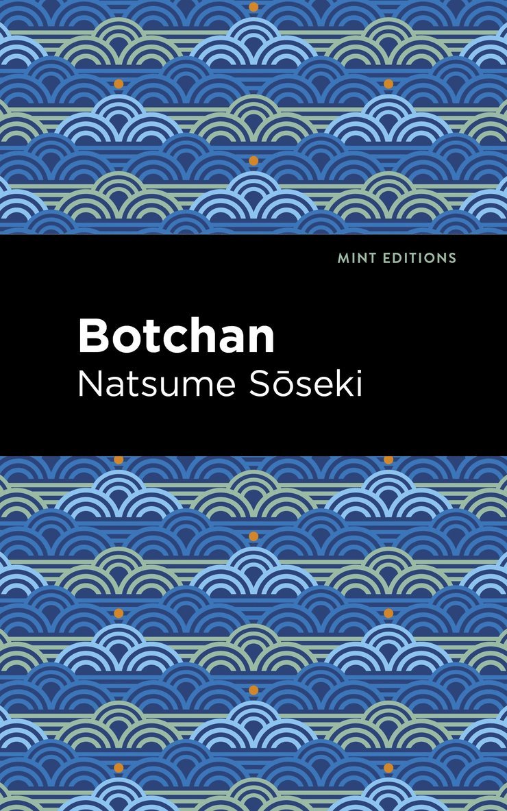 Natsume Sseki, Natsume S&#333;seki, Natsume SMseki, Natsume S¿seki - Botchan, Häftad