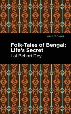 Lal Behari Dey - Folk-Tales of Bengal, Häftad