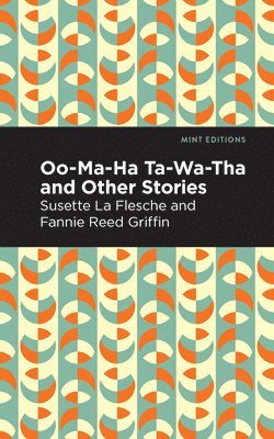Oo-Ma-Ha-Ta-Wa-Tha and Other Stories 1