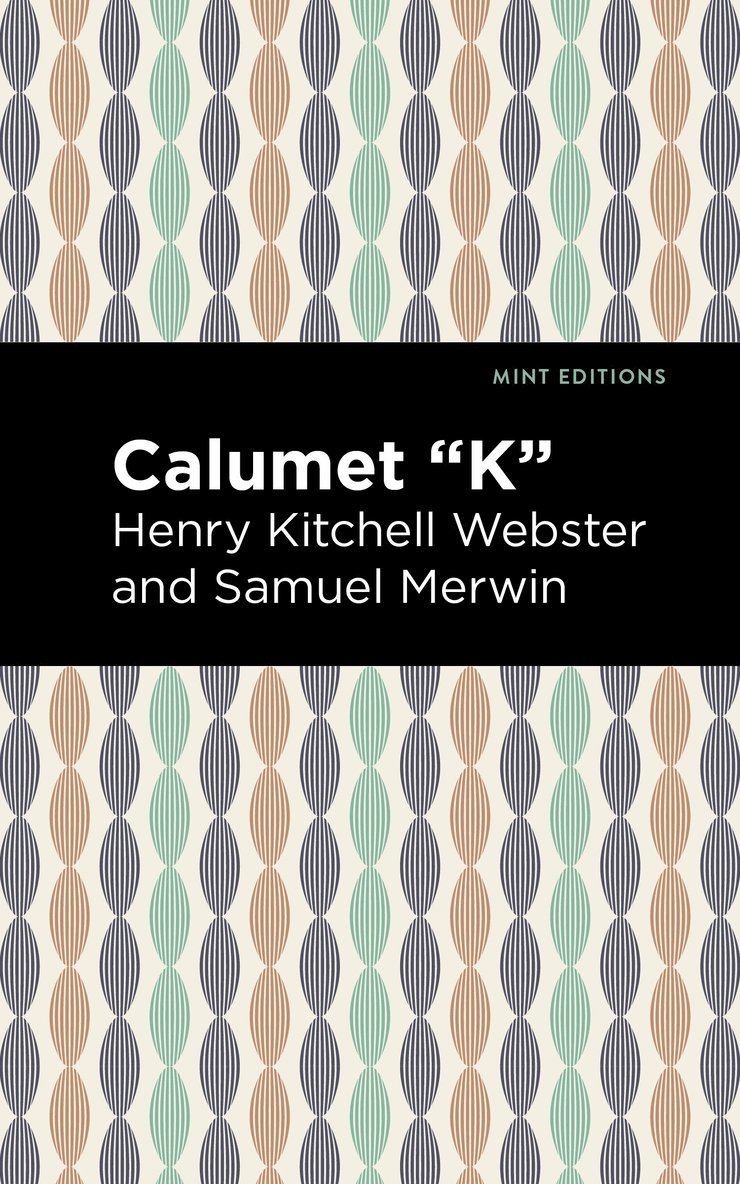 Calumet "K"