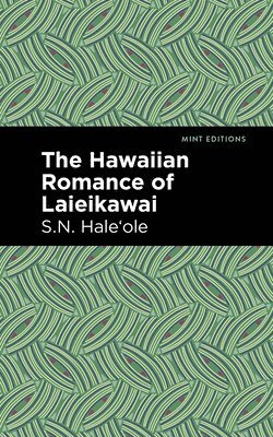 bokomslag Hawaiian Romance of Laieikawai
