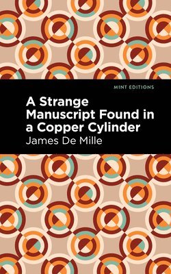 A Strange Manuscript Found in a Copper Cylinder 1