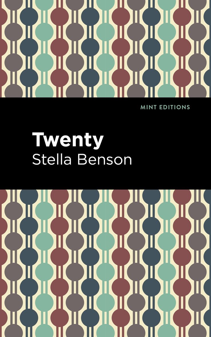Stella Benson - Twenty, Häftad
