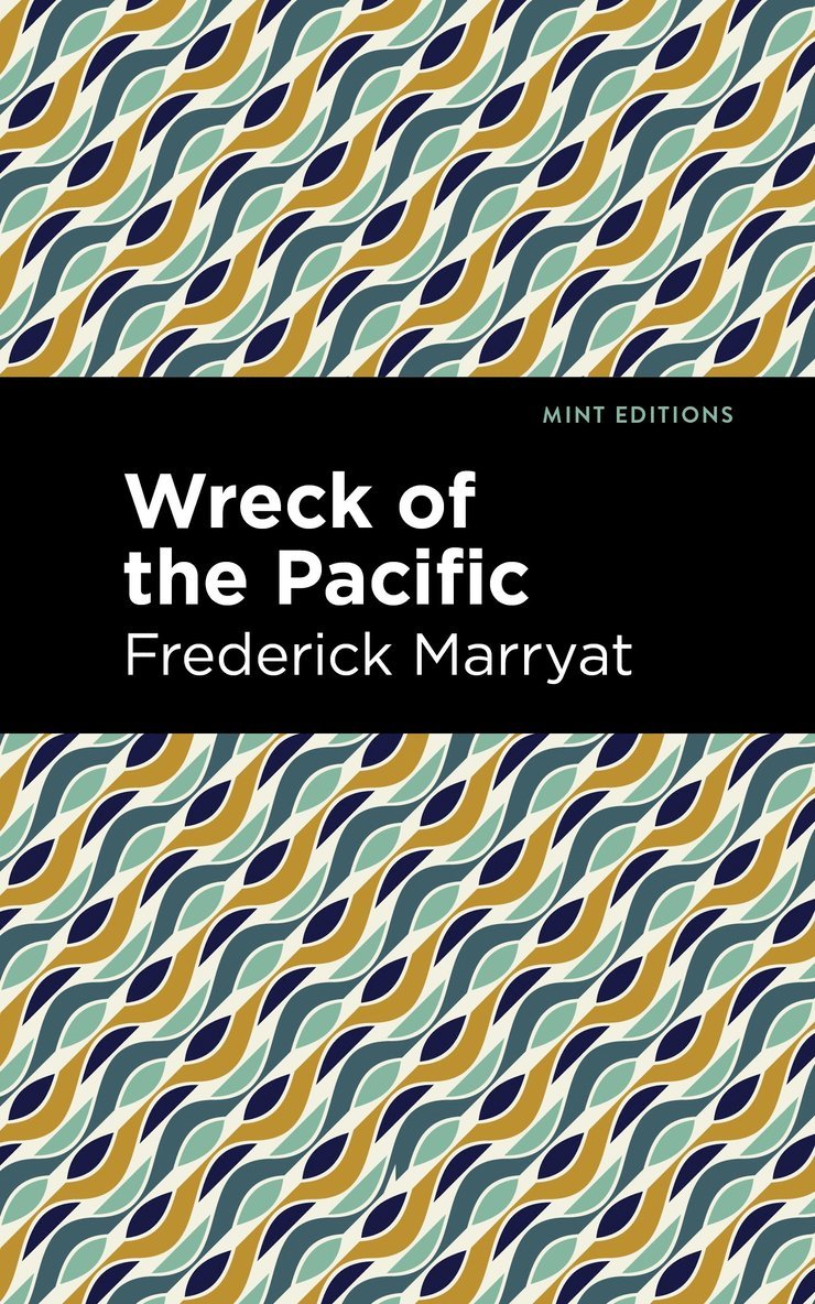 Frederick Marryat - Wreck of the Pacific, Häftad