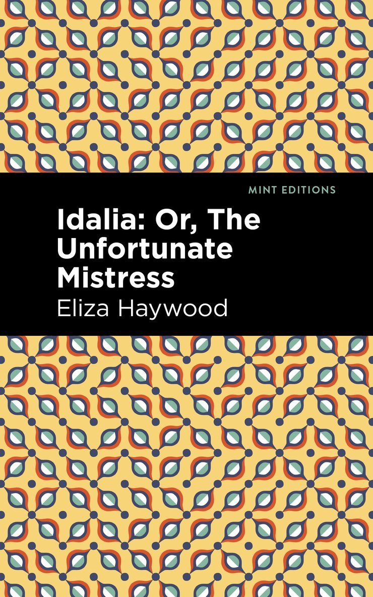 Eliza Haywood - Idalia, Häftad