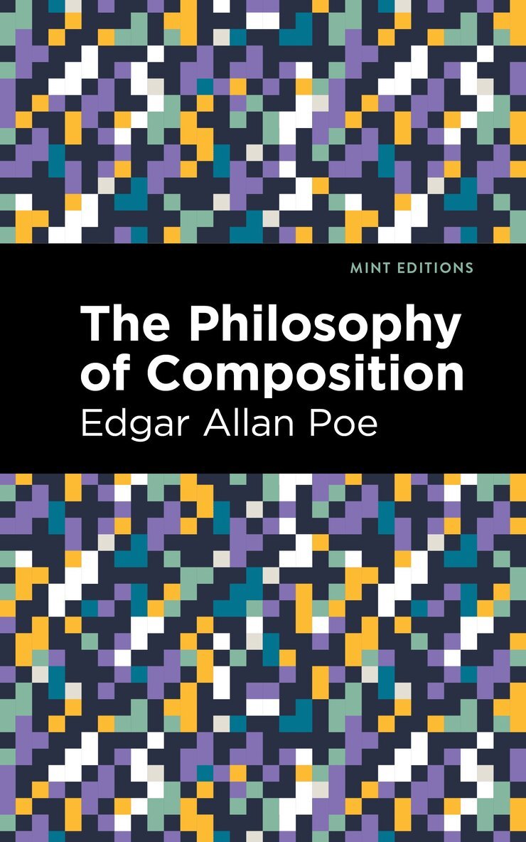Edgar Allan Poe - Philosophy of Composition, Häftad. Tillgänglighet: Lägg i varukorg