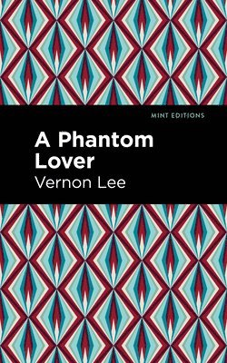 A Phantom Lover 1