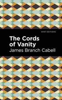 bokomslag The Cords of Vanity