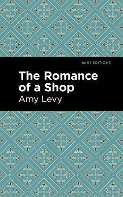 The Romance of a Shop 1