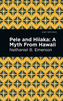 Pele and Hiiaka