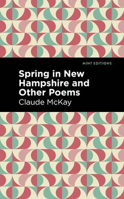 Spring in New Hampshire and Other Poems 1