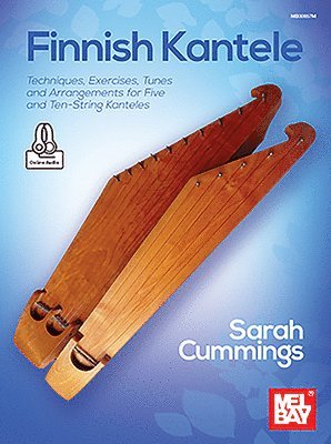 bokomslag Finnish Kantele Techniques, Exercises, Tunes and Arrangements for Five and Ten-String Kanteles