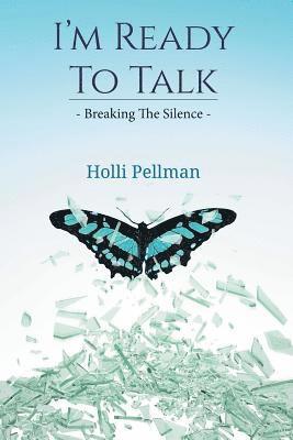 Holli Pellman - I'm Ready to Talk, Häftad. Tillgänglighet: Lägg i varukorg