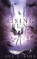 Ava Vixion - Rising Sun, Häftad. Tillgänglighet: Lägg i varukorg