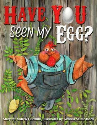 Have You Seen My Egg? 1