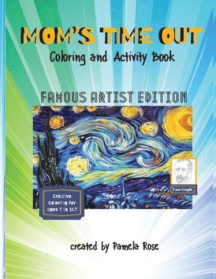 MOM'S TIME OUT - Coloring and Activity Book 1