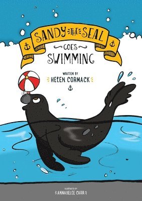 Sandy the Seal Goes Swimming 1