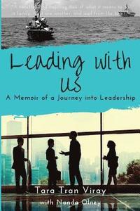 bokomslag Leading with Us: Memoir of a Journey into Leadership