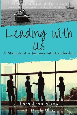 Leading with Us: Memoir of a Journey into Leadership 1