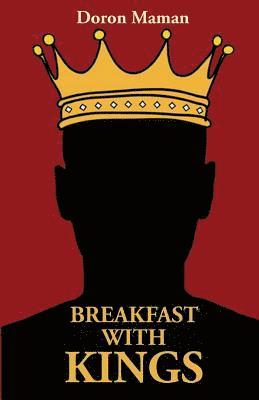 Breakfast with Kings 1