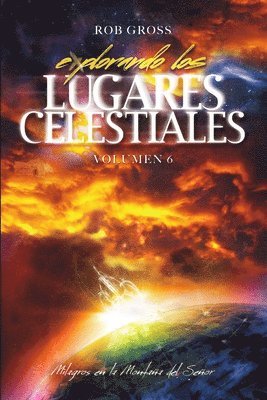 Rob Gross - Explorando los Lugares Celestiales - Volumen 6, Häftad