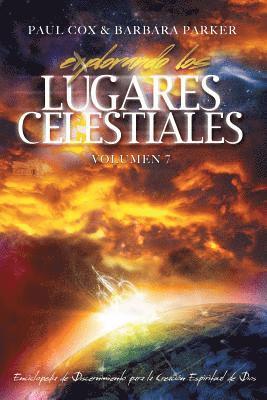 bokomslag Explorando los Lugares Celestiales - Volumen 7