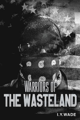 bokomslag Warriors of The Wasteland