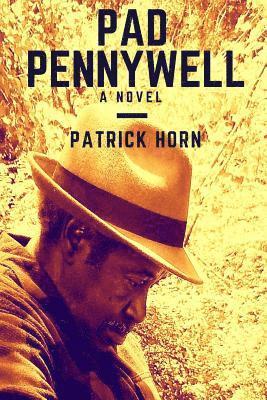 Patrick Horn - Pad Pennywell, Häftad