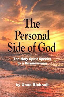 bokomslag The Personal Side of God: The Holy Spirit Speaks to a Businessman