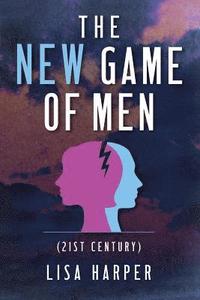 bokomslag The New Game of Men