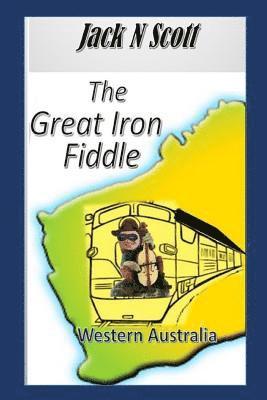 The Great Iron Fiddle 1