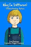 bokomslag Why I'm Different: Understanding Autism