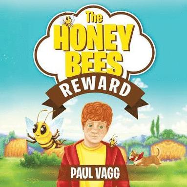 bokomslag The Honey Bees Reward