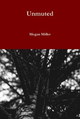 Megan Miller - Unmuted, Häftad
