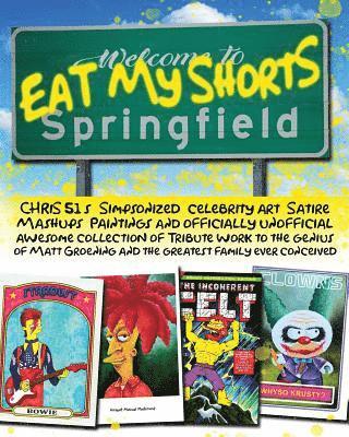 Chris 51, Chris - Eat My Shorts, Häftad