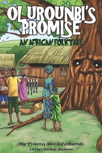 bokomslag Olurounbi's Promise,: An African Folktale