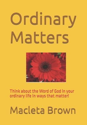 Ordinary Matters 1