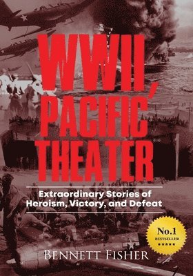 bokomslag World War II, Pacific Theater