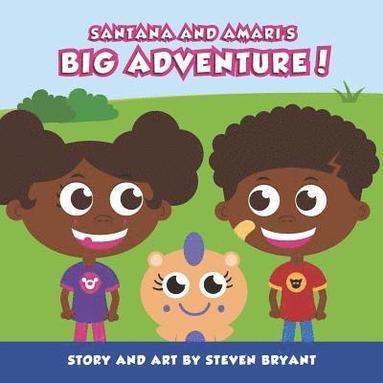 bokomslag Santana And Amari's Big Adventure!