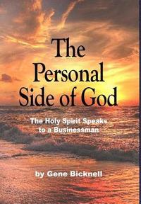 bokomslag The Personal Side of God: The Holy Spirit Speaks to a Businessman