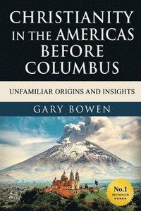 bokomslag Christianity in The Americas Before Columbus